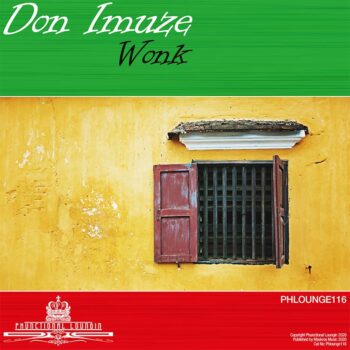 Don Imuze - Wonk - Phlounge116