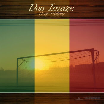 Don Imuze - Deep History - PHLDUB001